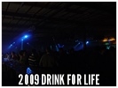 2009 Drink for life